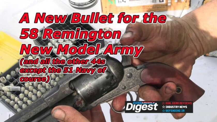 A New Bullet for the '58 Remmy New Model Army A New Bullet for the '58 Remmy New Model Army