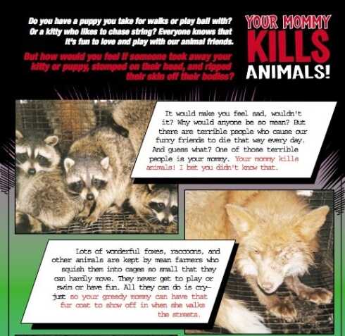 PETA's messaging too extreme for children? From a PETA pamphlet entitled, "Your Mommy Kills Animals!"