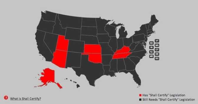 The current number of states that have "Shall Certify" legislation, which means a law-abiding citizen doesn't need a CLEO sign-off to obtain an NFA item, instead a NICS background check would be required. (Photo: NFAFA)