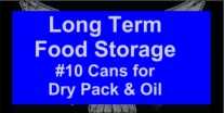 Prepping 101: Long Term Food Storage in #10 Cans - Dry Pack & Canning Oil