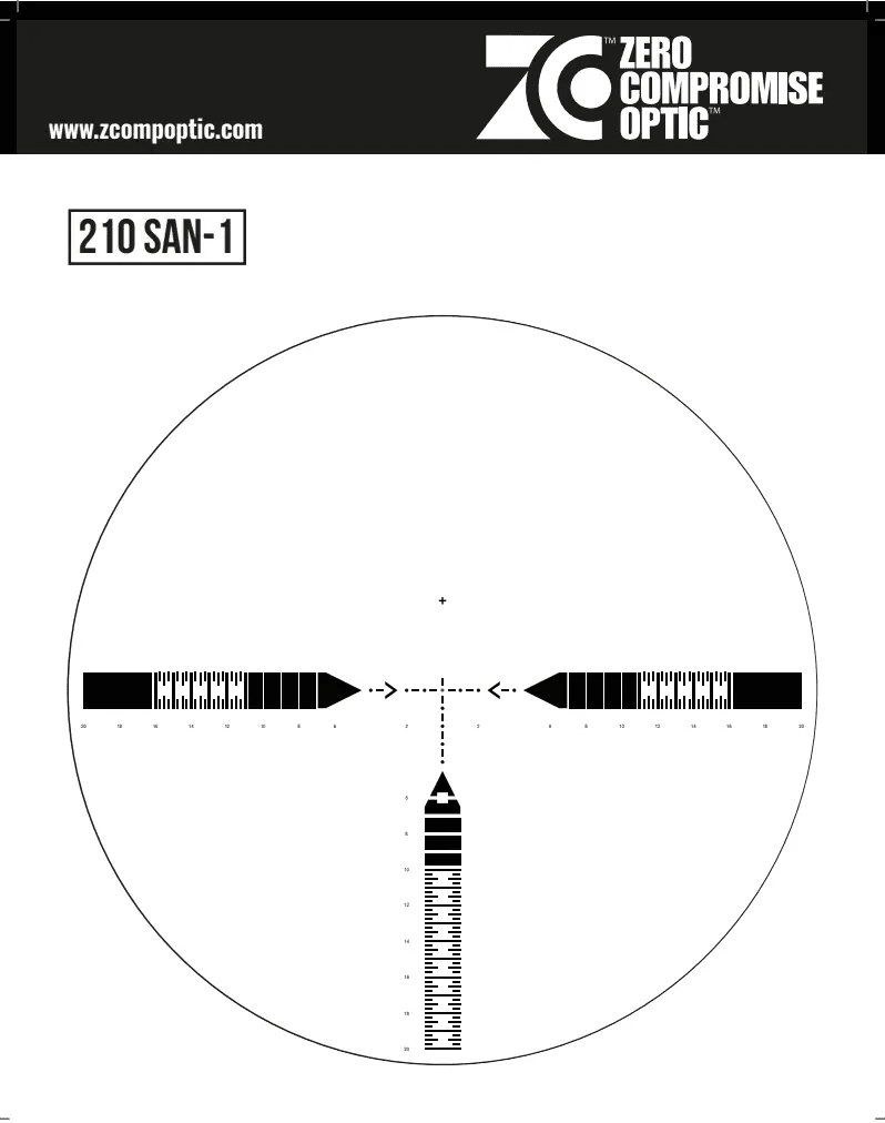 ZCO SAN-1 first focal plane MIL reticle used in the ZC210 2-10x30 riflescope