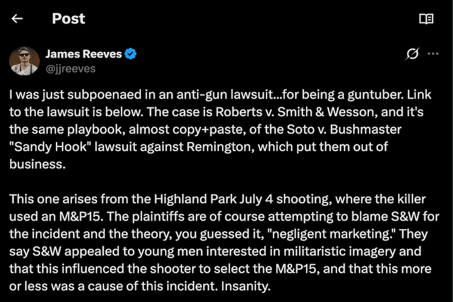 Screenshot of James Reeves’ X post saying he was subpoenaed in the Roberts v. Smith & Wesson lawsuit.