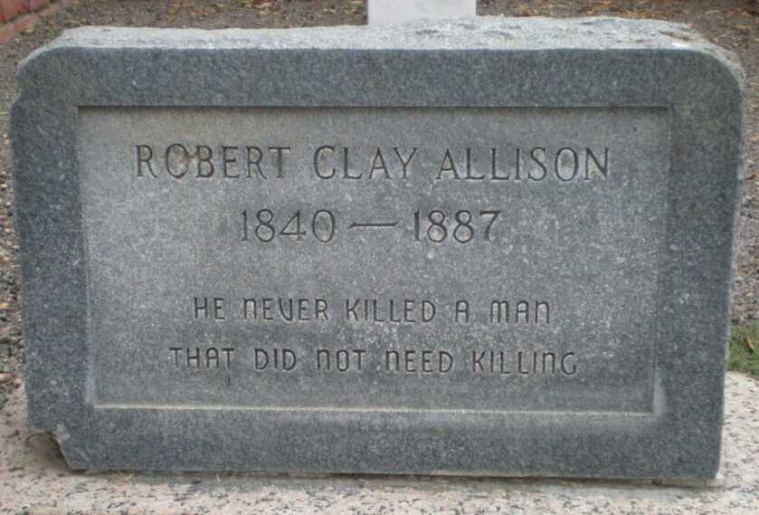 The Life and Times of the Brain-Damaged Gunslinger Clay Allison The Life and Times of the Brain-Damaged Gunslinger Clay Allison
