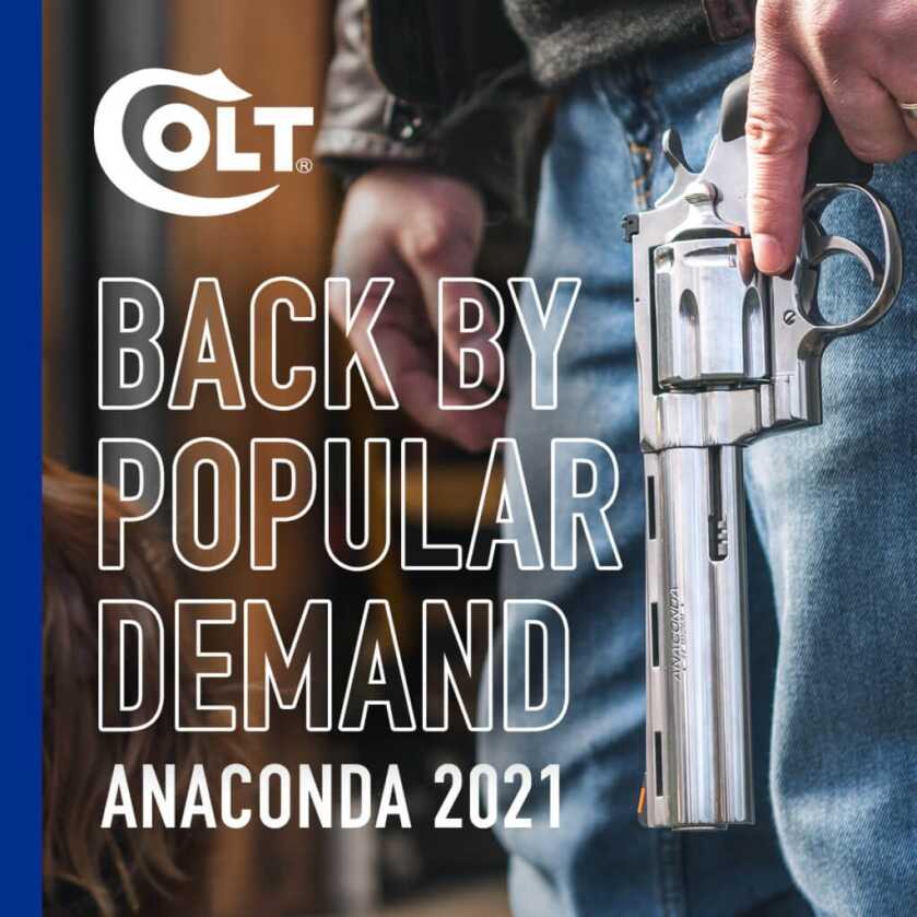 Colt Teasing that 2021 Will Be the Year of the Anaconda Colt Teasing that 2021 Will Be the Year of the Anaconda