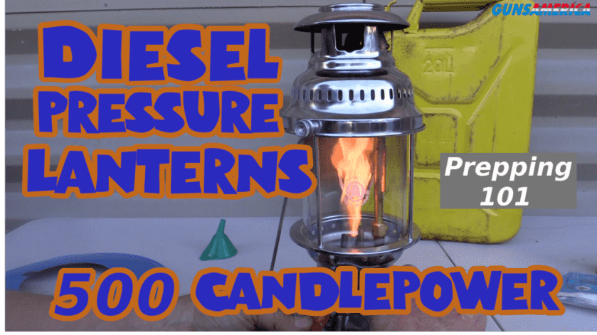 Diesel Pressure Lanterns - 500 Candlepower -Prepping 101 Diesel Pressure Lanterns - 500 Candlepower -Prepping 101