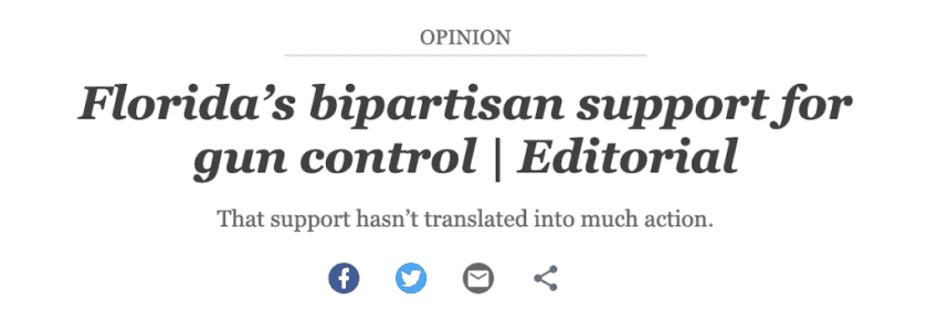 Tampa Bay Times Editorial Board Touts Florida’s Bipartisan Support for Gun Control&nbsp;