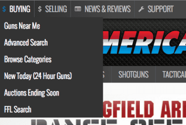 Blannelberry Gets His Concealed Carry Permit: EP. 3: Buying The Gun On GunsAmerica On the main page you'll see this dropdown. It gives you a quick orientation as to how to get started.